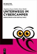 Kayser-Meiller / Meiller |  Unterwegs im Cyber-Camper | eBook | Sack Fachmedien