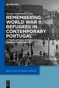 Lindemann Lino |  Remembering World War II Refugees in Contemporary Portugal | eBook | Sack Fachmedien