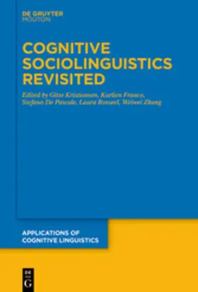 Kristiansen / Franco / De Pascale |  Cognitive Sociolinguistics Revisited | eBook | Sack Fachmedien