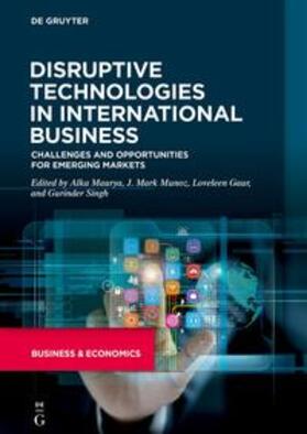 Maurya / Munoz / Gaur |  Disruptive Technologies in International Business | eBook | Sack Fachmedien