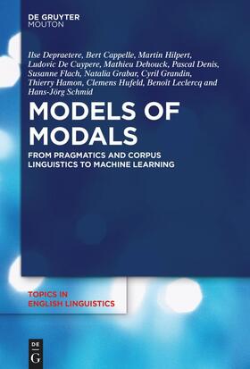 Depraetere / Hilpert / Cappelle | Models of Modals | E-Book | sack.de