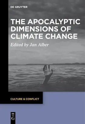 Alber |  The Apocalyptic Dimensions of Climate Change | Buch |  Sack Fachmedien