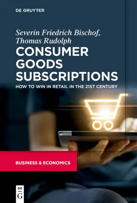 Rudolph / Bischof | Consumer Goods Subscriptions | Buch | 978-3-11-073511-6 | sack.de
