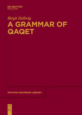Hellwig | A Grammar Qaqet | Buch | 978-3-11-073531-4 | sack.de