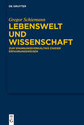 Schiemann |  Schiemann, G: Lebenswelt und Wissenschaft | Buch |  Sack Fachmedien