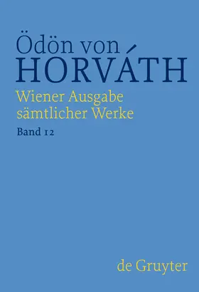 Streitler-Kastberger / Horvath / Horváth |  Dramenfragmente und Werkprojekte Drama | Buch |  Sack Fachmedien