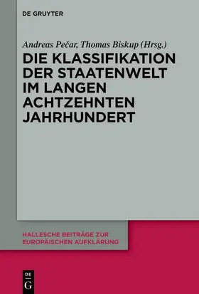 Pecar / Pecar / Biskup |  Die Klassifikation der Staatenwelt im langen achtzehnten Jahrhundert | eBook | Sack Fachmedien
