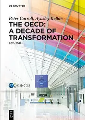 Carroll / Kellow | The OECD: A Decade of Transformation | E-Book | sack.de