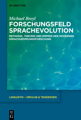 Breyl |  Forschungsfeld Sprachevolution | Buch |  Sack Fachmedien