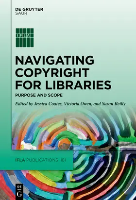 Coates / Owen / Reilly |  Navigating Copyright for Libraries | Buch |  Sack Fachmedien