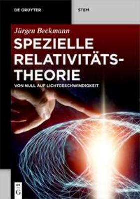 Beckmann |  Spezielle Relativitätstheorie | eBook | Sack Fachmedien