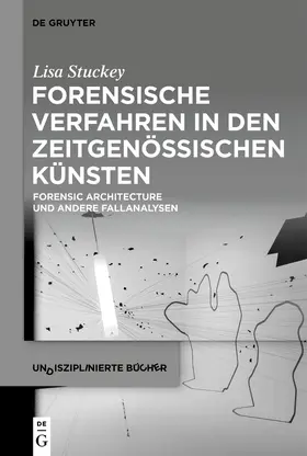 Stuckey |  Stuckey, L: Forensische Verfahren in den zeitgenössischen K | Buch |  Sack Fachmedien