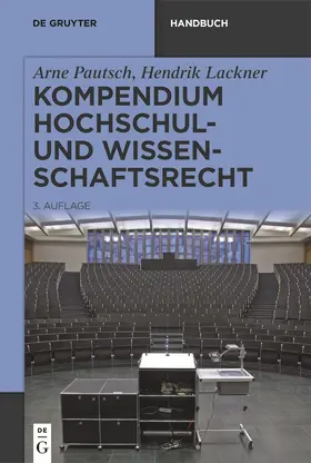 Pautsch / Lackner |  Kompendium Hochschul- und Wissenschaftsrecht | Buch |  Sack Fachmedien