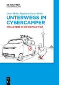 Meiller / Kayser-Meiller |  Unterwegs im Cyber-Camper | Buch |  Sack Fachmedien