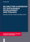 Cadman / Sarker |  De Gruyter Handbook of Sustainable Development and Finance | Buch |  Sack Fachmedien