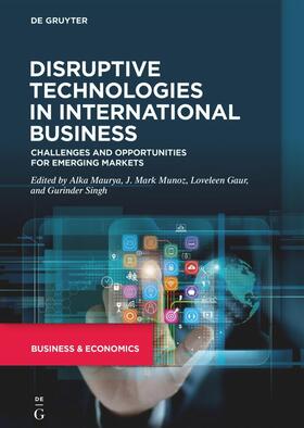Maurya / Munoz / Gaur | Disruptive Technologies in International Business | Buch | sack.de