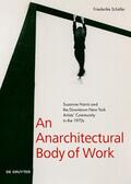 Schäfer |  Schäfer, F: Anarchitectural Body of Work | Buch |  Sack Fachmedien
