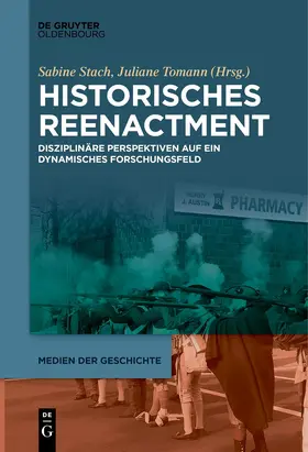 Stach / Tomann |  Historisches Reenactment | Buch |  Sack Fachmedien