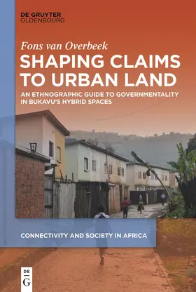 Overbeek |  Shaping Claims to Urban Land | Buch |  Sack Fachmedien