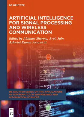 Sharma / Jain / Kumar Arya |  Artificial Intelligence for Signal Processing and Wireless Communication | Buch |  Sack Fachmedien
