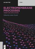 Novák |  Electromembrane Processes | Buch |  Sack Fachmedien