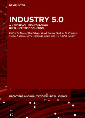 Zikria / Kumar Shukla / Pradeep | Industry 5.0 | Buch | 978-3-11-073955-8 | sack.de