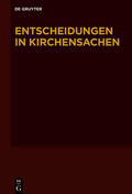 Baldus / Muckel / Diel |  Entscheidungen in Kirchensachen. Band 73: 1.1.2019–30.06.2019 | Buch |  Sack Fachmedien