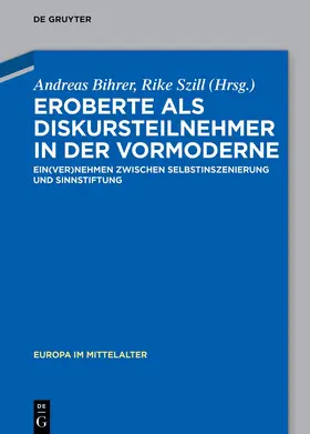 Bihrer / Szill |  Eroberte im Mittelalter | eBook | Sack Fachmedien