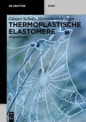 Scholz / Gehringer | Thermoplastische Elastomere | E-Book | sack.de