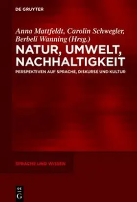 Mattfeldt / Schwegler / Wanning |  Natur, Umwelt, Nachhaltigkeit | eBook | Sack Fachmedien