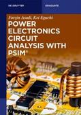 Asadi / Eguchi |  Power Electronics Circuit Analysis with PSIM® | eBook | Sack Fachmedien