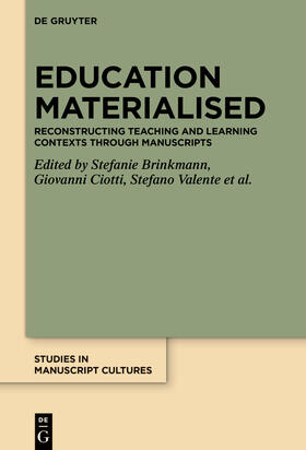 Brinkmann / Ciotti / Valente |  Education Materialised | eBook | Sack Fachmedien