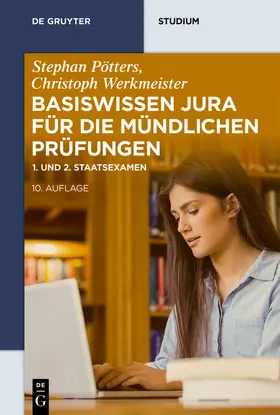 Pötters / Werkmeister | Basiswissen Jura für die mündlichen Prüfungen | Buch | 978-3-11-074163-6 | www.sack.de