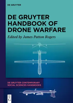 Patton Rogers / Rogers |  De Gruyter Handbook of Drone Warfare | Buch |  Sack Fachmedien