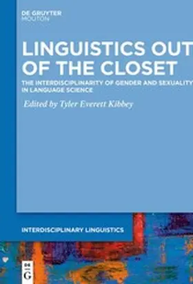 Kibbey |  Linguistics Out of the Closet | eBook | Sack Fachmedien
