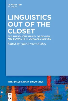 Kibbey |  Linguistics Out of the Closet | eBook | Sack Fachmedien