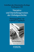 Lingelbach |  Narrative und Darstellungsweisen der Globalgeschichte | Buch |  Sack Fachmedien