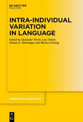 Werth / Bülow / Pfenninger |  Intra-individual Variation in Language | eBook | Sack Fachmedien