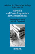 Lingelbach |  Narrative und Darstellungsweisen der Globalgeschichte | eBook | Sack Fachmedien