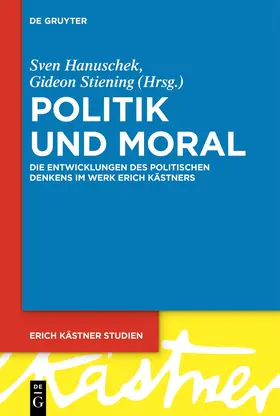 Hanuschek / Stiening |  Politik und Moral | eBook | Sack Fachmedien