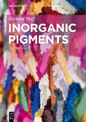 Pfaff |  Pfaff, G: Inorganic Pigments | Buch |  Sack Fachmedien