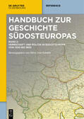 Schmitt |  Handbuch zur Geschichte Südosteuropas / Herrschaft und Politik in Südosteuropa von 1300 bis 1800 | eBook | Sack Fachmedien