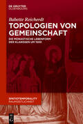 Reicherdt |  Reicherdt, B: Topologien von Gemeinschaft | Buch |  Sack Fachmedien