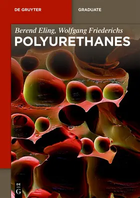 Eling / Friederichs |  Polyurethanes | eBook | Sack Fachmedien