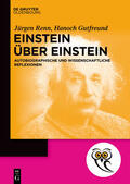 Renn / Gutfreund / Gut?froind |  Einstein über Einstein | Buch |  Sack Fachmedien