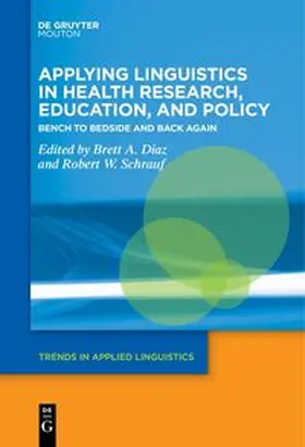 Diaz / Schrauf | Applying Linguistics in Health Research, Education, and Policy | E-Book | sack.de