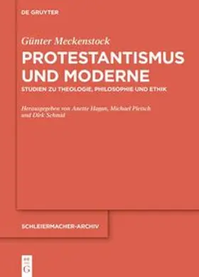 Meckenstock / Hagan / Pietsch |  Protestantismus und Moderne | eBook | Sack Fachmedien