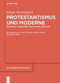 Meckenstock / Hagan / Pietsch |  Protestantismus und Moderne | eBook | Sack Fachmedien