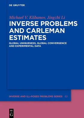 Klibanov / Li | Inverse Problems and Carleman Estimates | E-Book | sack.de