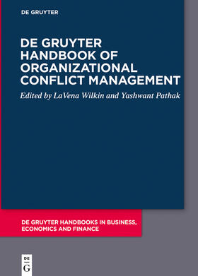 Wilkin / Pathak | De Gruyter Handbook of Organizational Conflict Management | Buch | sack.de